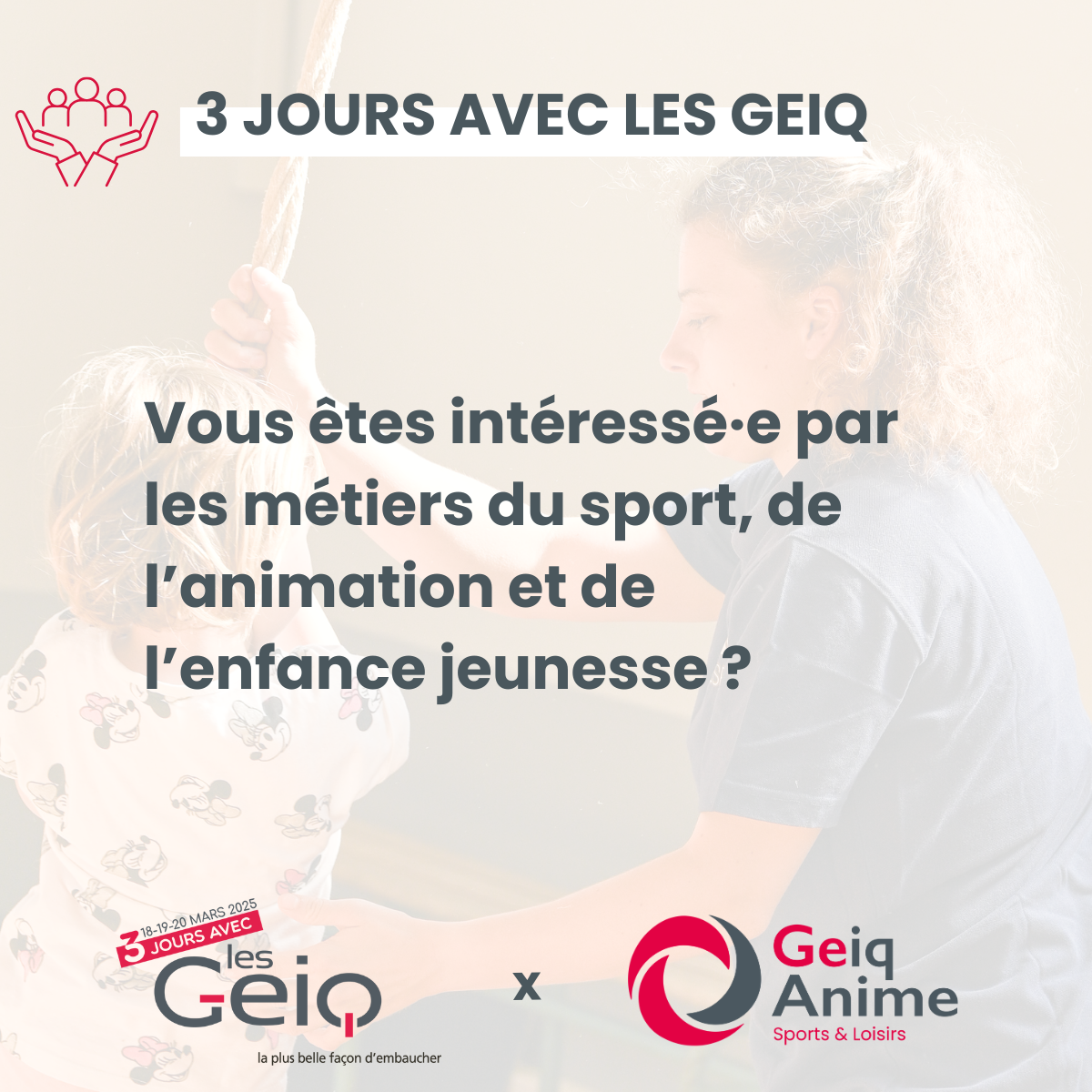 3 jours avec les GEIQ